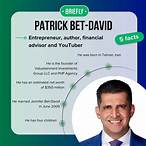 how did patrick bet david make his money